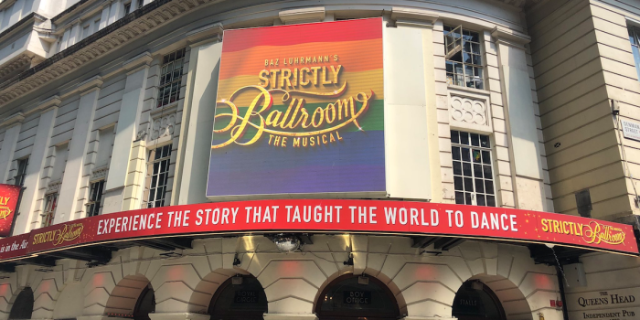 Strictly Ballroom at the Piccadilly Theatre for Pride